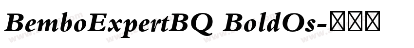 BemboExpertBQ BoldOs字体转换